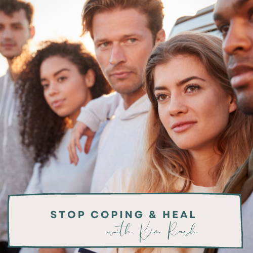 Kim Rash Stop Coping and Heal course